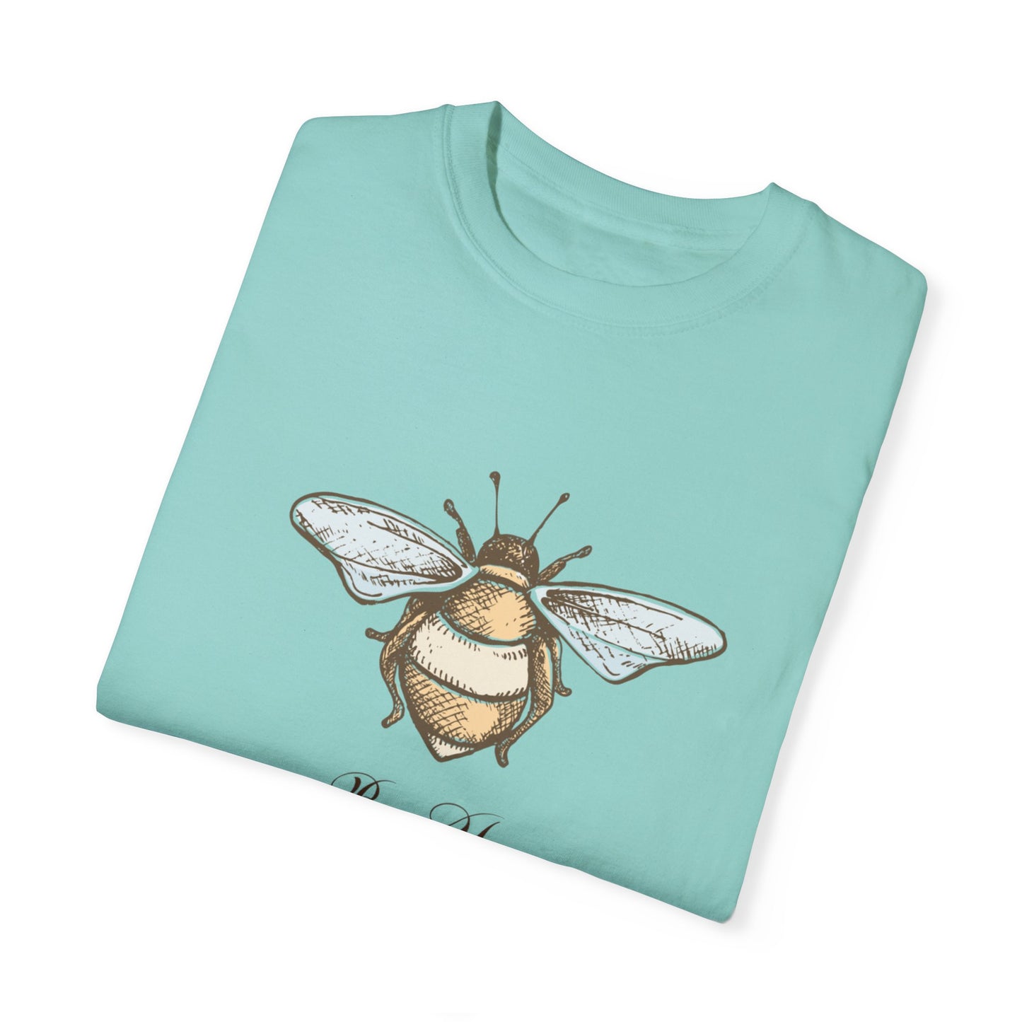 Bee, Bee You, Unisex Garment-Dyed T-shirt